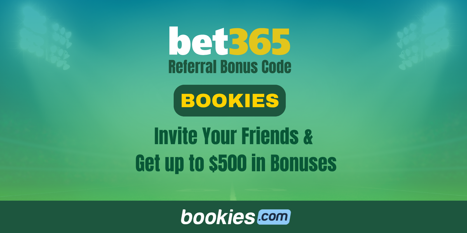 bet365 Refer a Friend Bonus: Grab Referral Code BOOKIES and Get a $50 Bonus (Nov. 13)