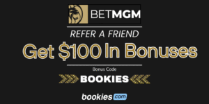 BetMGM Refer a Friend Bonus Code BOOKIES Grants $100 in Rewards (Nov. 13)